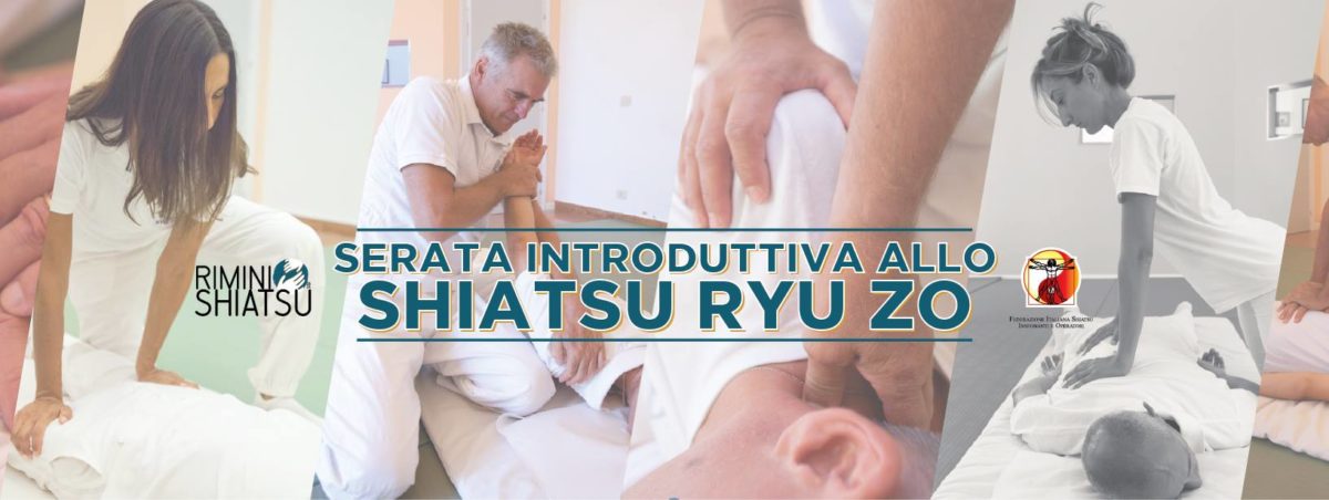 Serate introduttive allo Shiatsu Ryu Zo